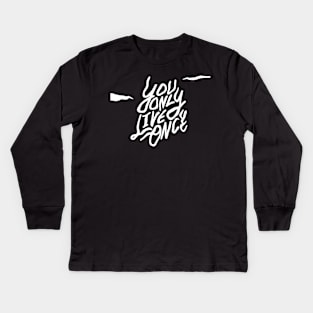 YOLO - You Only Live Once Kids Long Sleeve T-Shirt